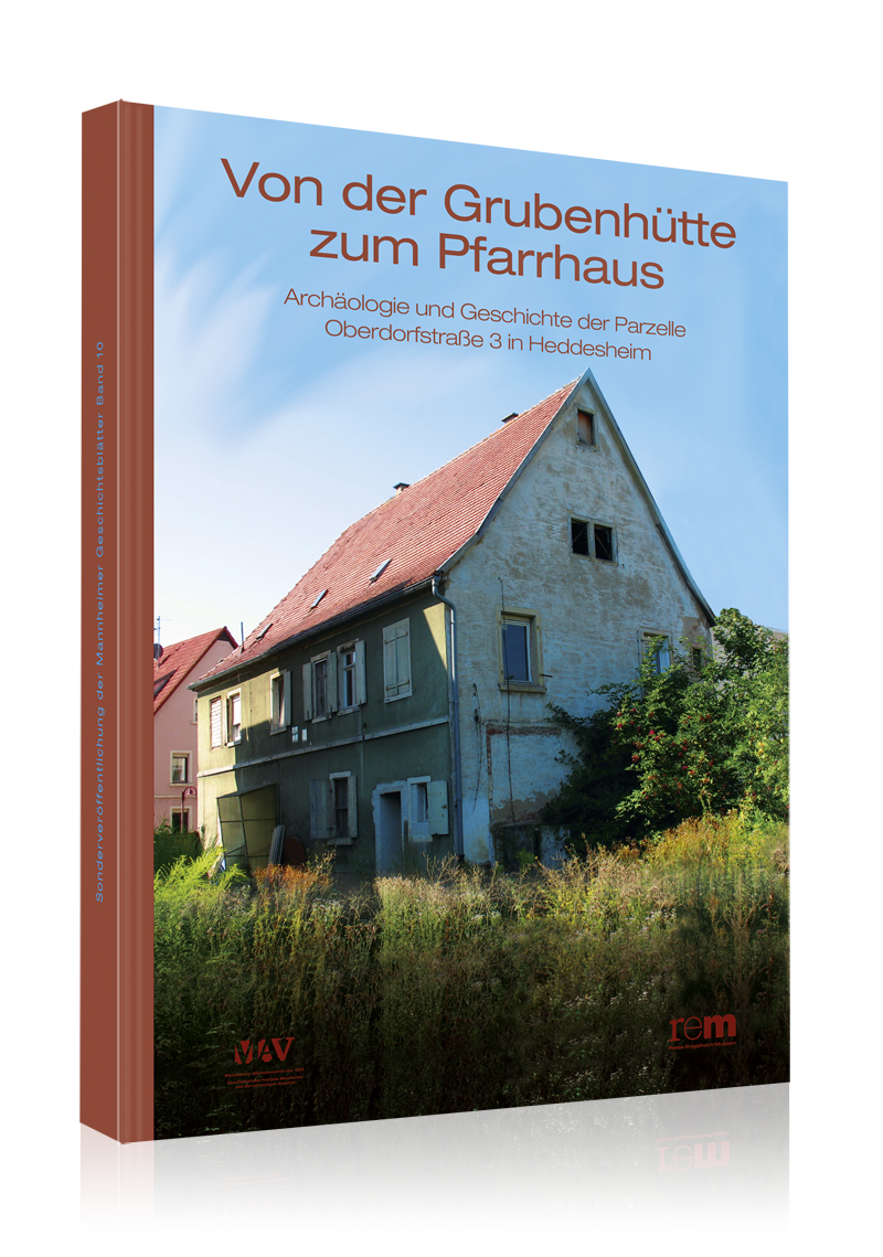 Von der Grubenhütte zum Pfarrhaus Von der Grubenhütte zum Pfarrhaus