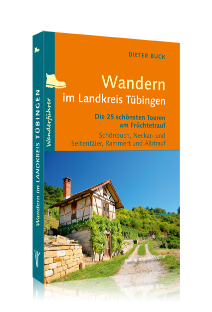Wandern im Landkreis Tübingen Wandern im Landkreis Tübingen