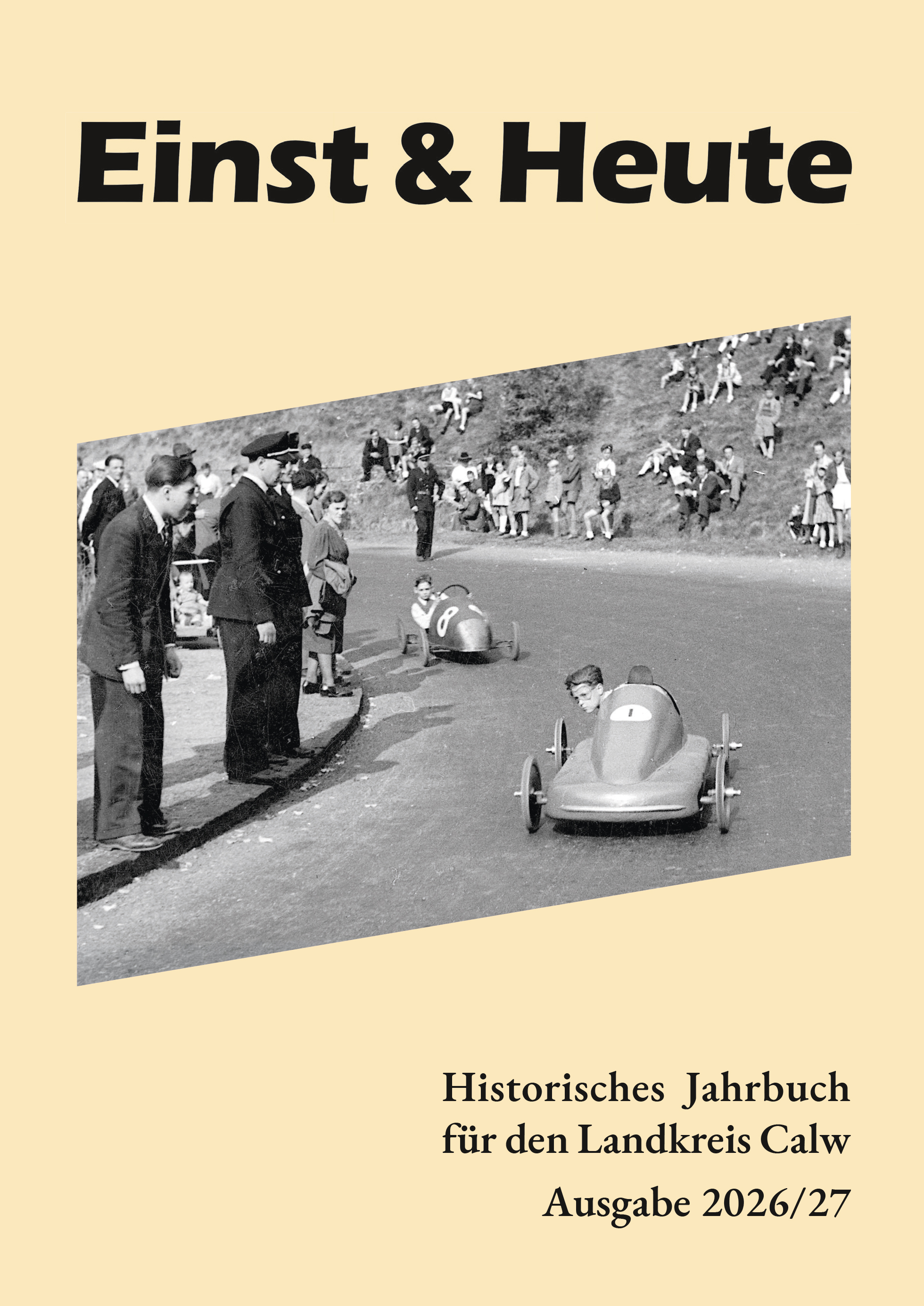 Einst & Heute – Historisches Jahrbuch für den Landkreis Calw