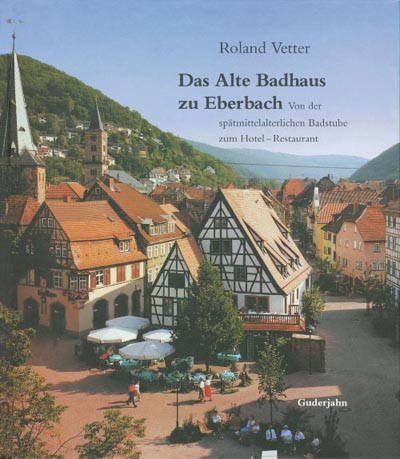 Das Alte Badhaus zu Eberbach Das Alte Badhaus zu Eberbach