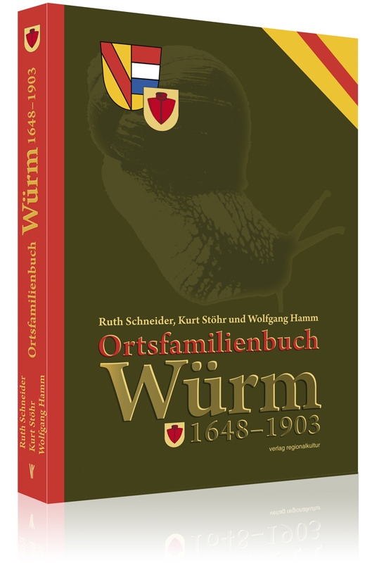 Ortsfamilienbuch Würm Ortsfamilienbuch Würm