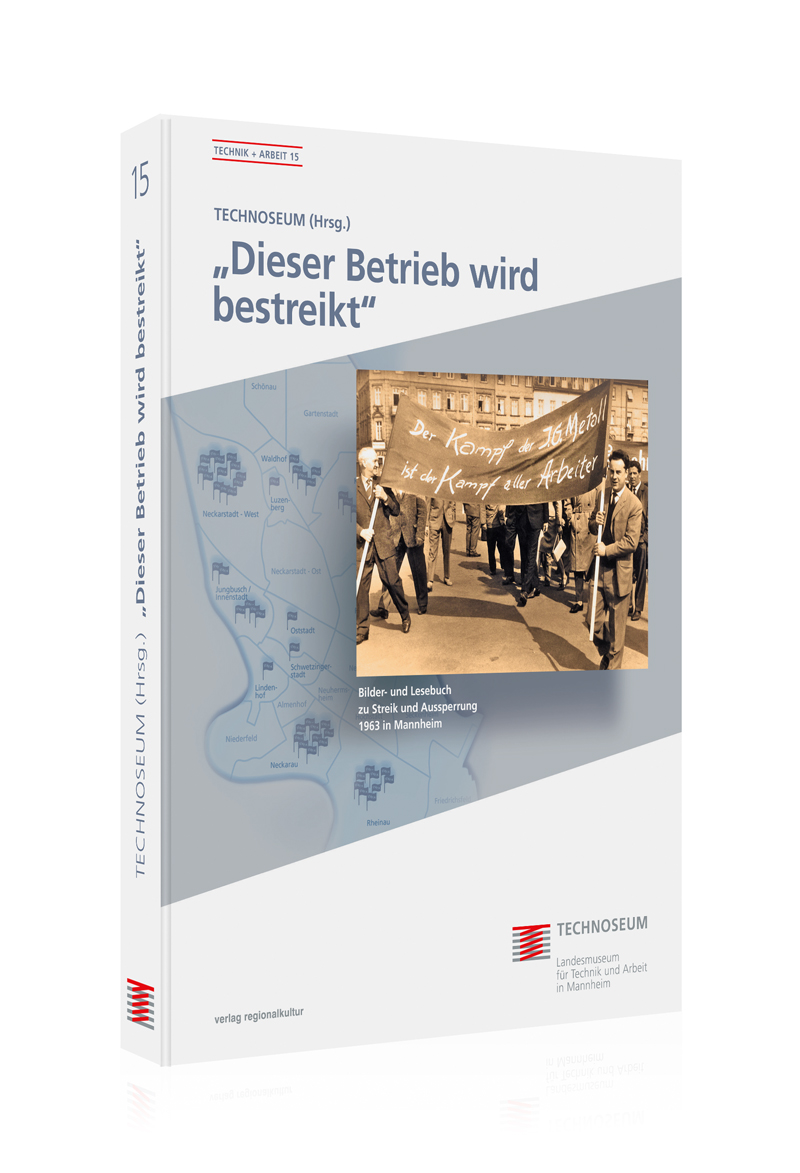 "Dieser Betrieb wird bestreikt" "Dieser Betrieb wird bestreikt"