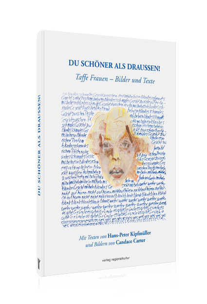 Du schöner als draußen! Du schöner als draußen!