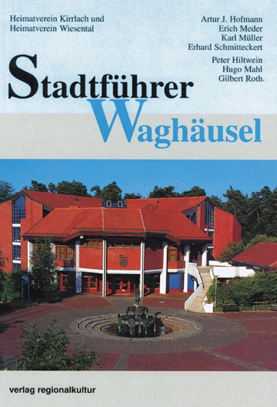 Stadtführer Waghäusel Stadtführer Waghäusel