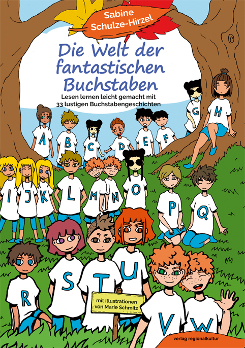 Die Welt der fantastischen Buchstaben Die Welt der fantastischen Buchstaben