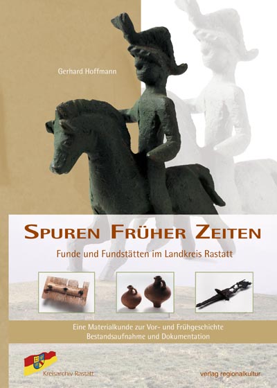 Spuren früher Zeiten Spuren früher Zeiten