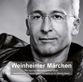 Weinheimer Märchen frei nach den Brüdern Grimm (CD Teil 2) Weinheimer Märchen frei nach den Brüdern Grimm (CD Teil 2)