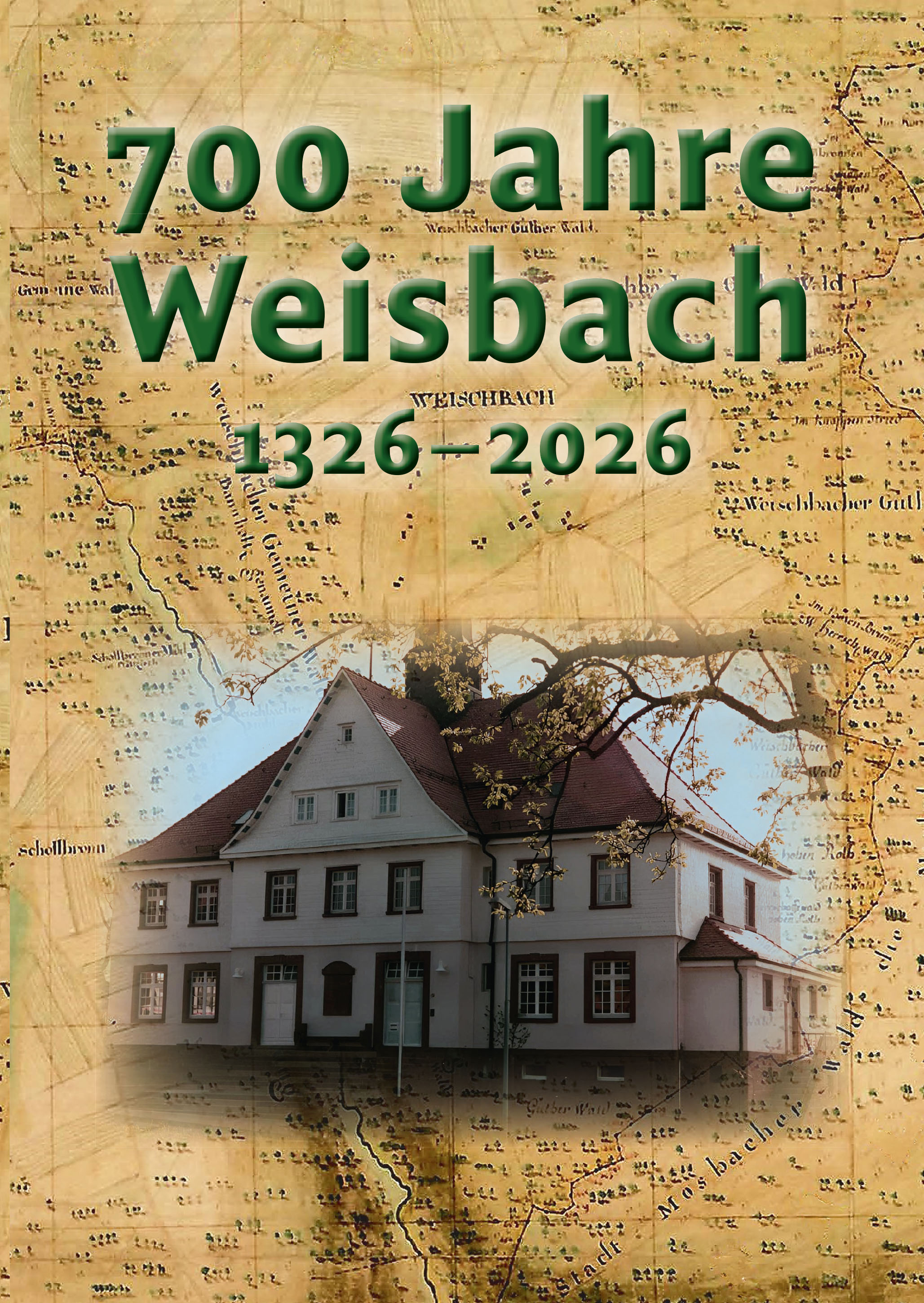 700 Jahre Weisbach 1326 – 2026