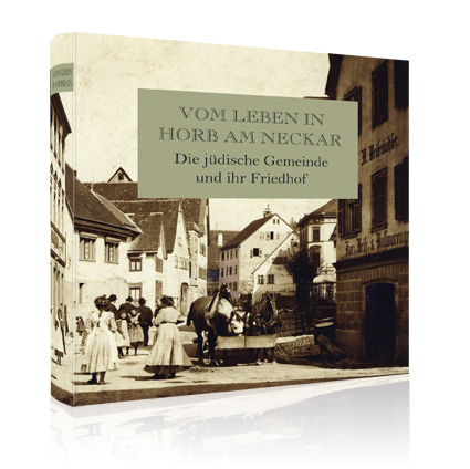 Vom Leben in Horb am Neckar Vom Leben in Horb am Neckar