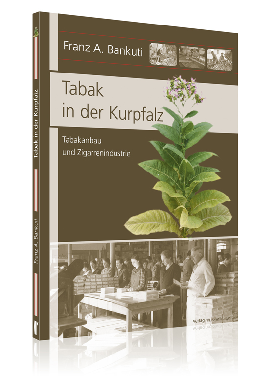 Tabak in der Kurpfalz Tabak in der Kurpfalz