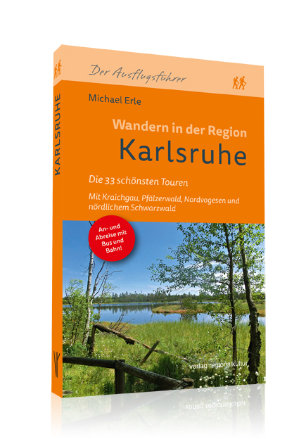 Wandern in der Region Karlsruhe Wandern in der Region Karlsruhe