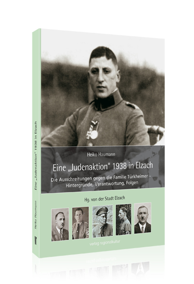Eine "Judenaktion" 1938 in Elzach Eine "Judenaktion" 1938 in Elzach