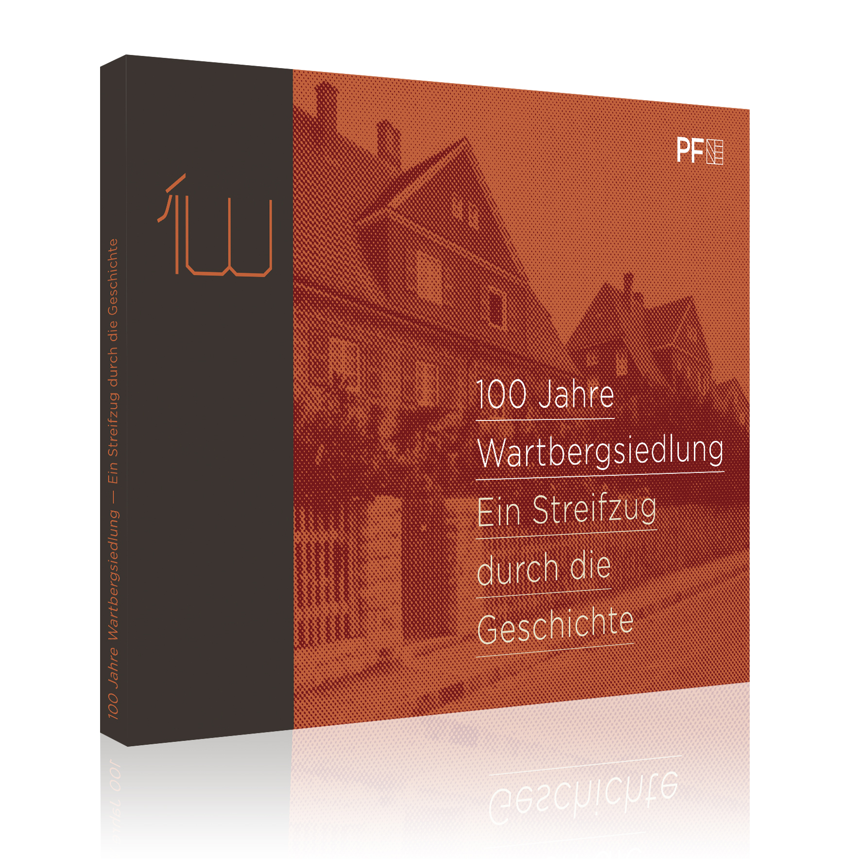 100 Jahre Wartbergsiedlung 100 Jahre Wartbergsiedlung
