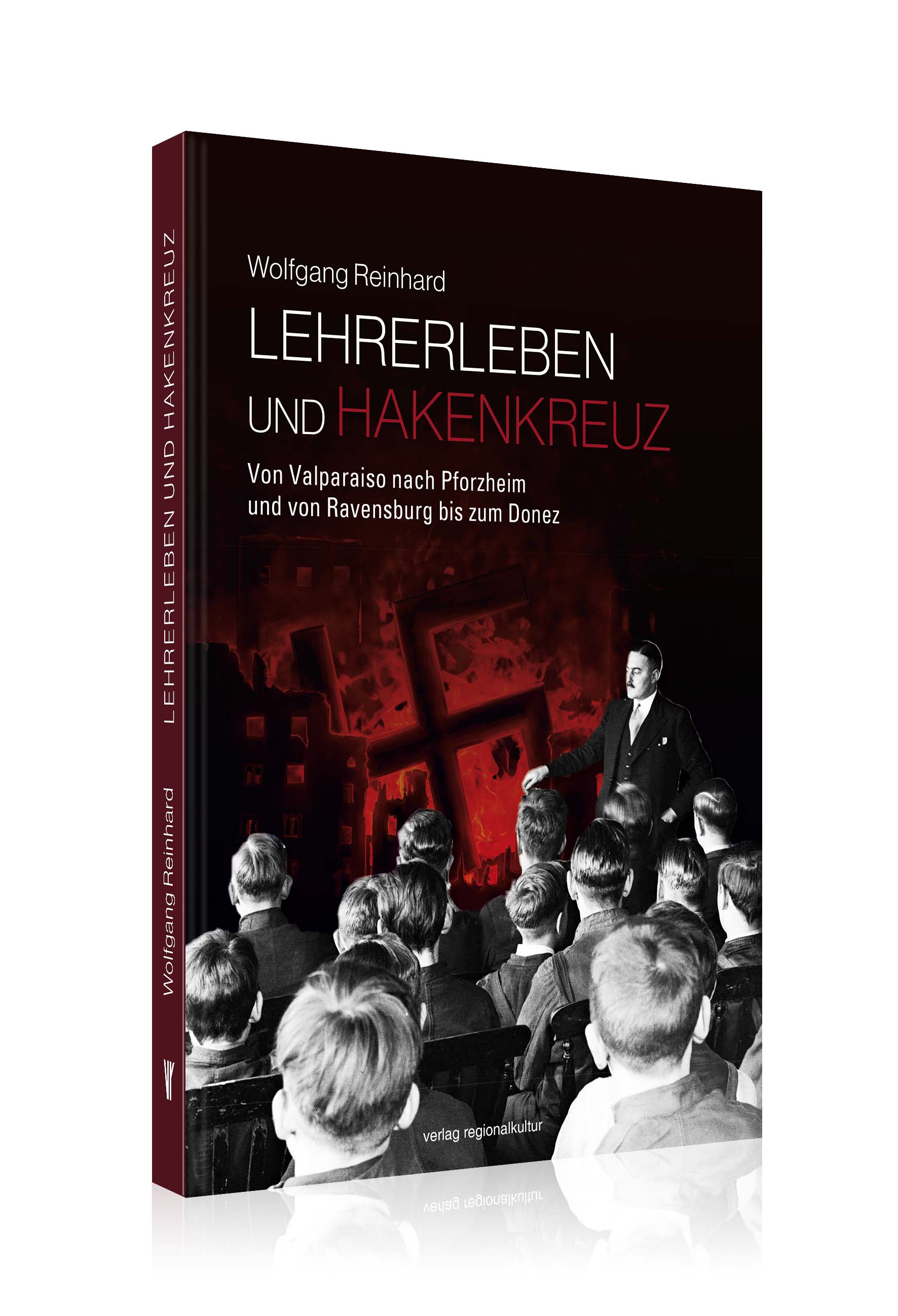 Lehrerleben und Hakenkreuz  Lehrerleben und Hakenkreuz