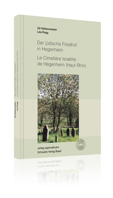 Der jüdische Friedhof in Hegenheim / Le Cimitière Israélite de Hegenheim (Haut-Rhin) Der jüdische Friedhof in Hegenheim / Le Cimitière Israélite de Hegenheim (Haut-Rhin)