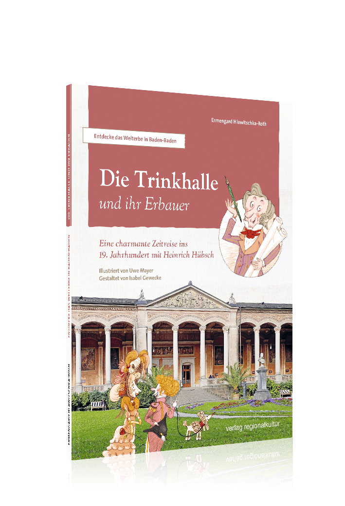 Die Trinkhalle und ihr Erbauer