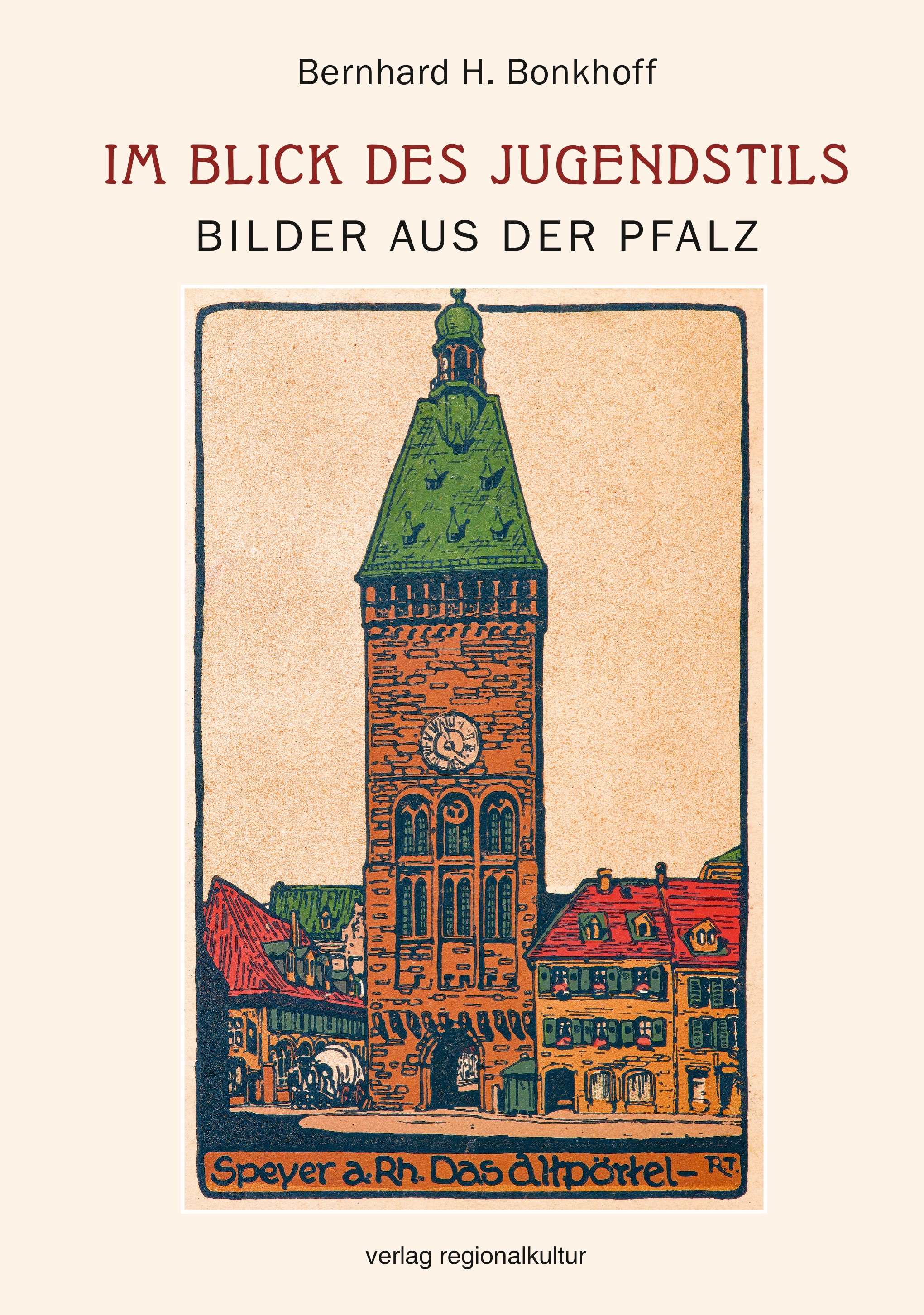 Im Blick des Jugendstils – Bilder aus der Pfalz
