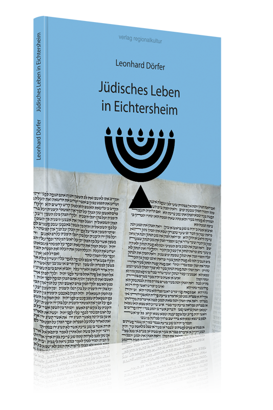 Jüdisches Leben in Eichtersheim Jüdisches Leben in Eichtersheim