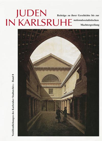 Juden in Karlsruhe Juden in Karlsruhe