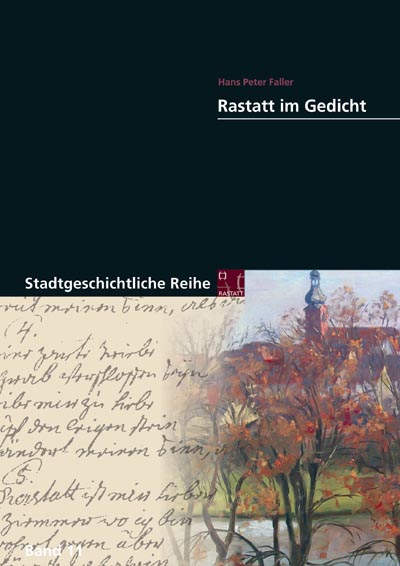 Rastatt im Gedicht Rastatt im Gedicht