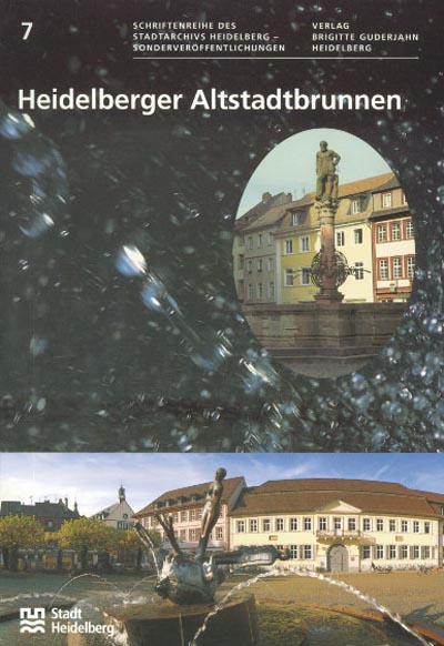 Heidelberger Altstadtbrunnen Heidelberger Altstadtbrunnen