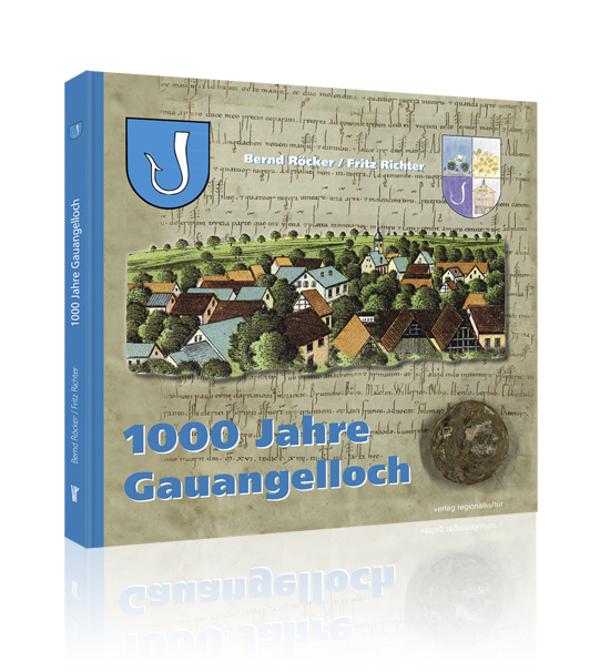 1000 Jahre Gauangelloch 1000 Jahre Gauangelloch