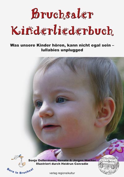 Bruchsaler Kinderliederbuch Bruchsaler Kinderliederbuch