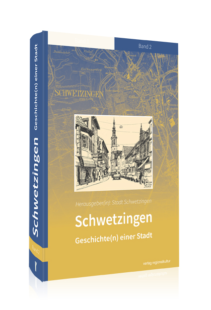Schwetzingen - Geschichte(n) einer Stadt Schwetzingen - Geschichte(n) einer Stadt