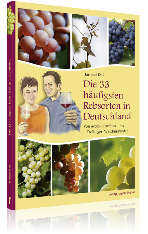 Die 33 häufigsten Rebsorten in Deutschland Die 33 häufigsten Rebsorten in Deutschland