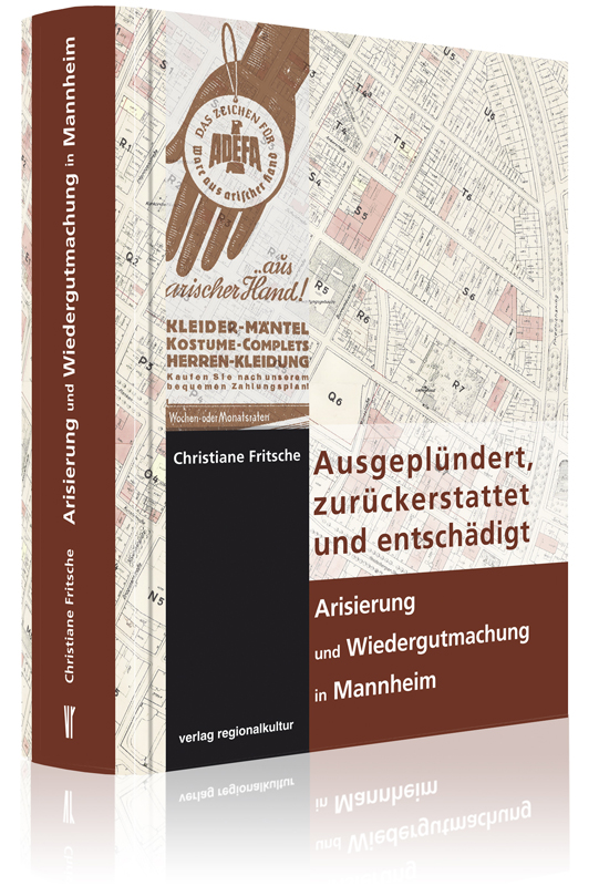 Ausgeplündert, zurückerstattet und entschädigt Ausgeplündert, zurückerstattet und entschädigt