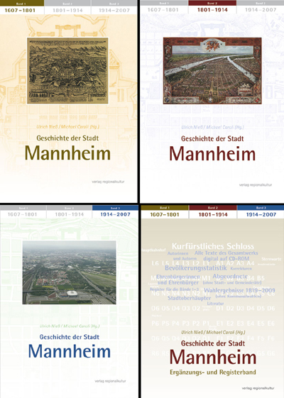 Geschichte der Stadt Mannheim (Gesamtwerk) Geschichte der Stadt Mannheim (Gesamtwerk)