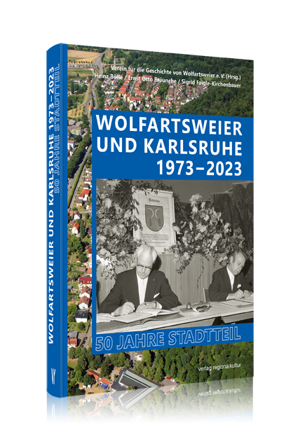 Wolfartsweier und Karlsruhe 1973–2023   Wolfartsweier und Karlsruhe 1973–2023