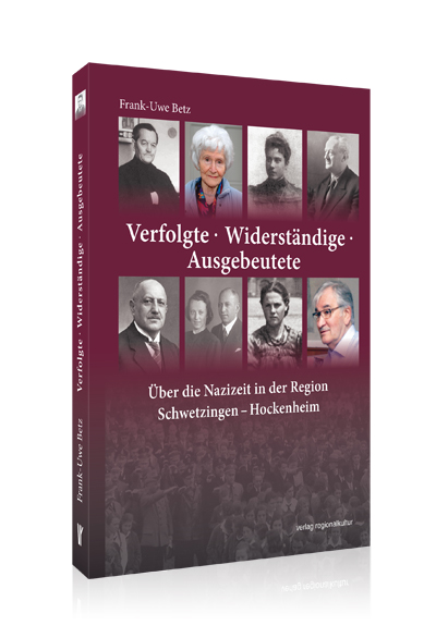Verfolgte · Widerständige · Ausgebeutete Verfolgte · Widerständige · Ausgebeutete