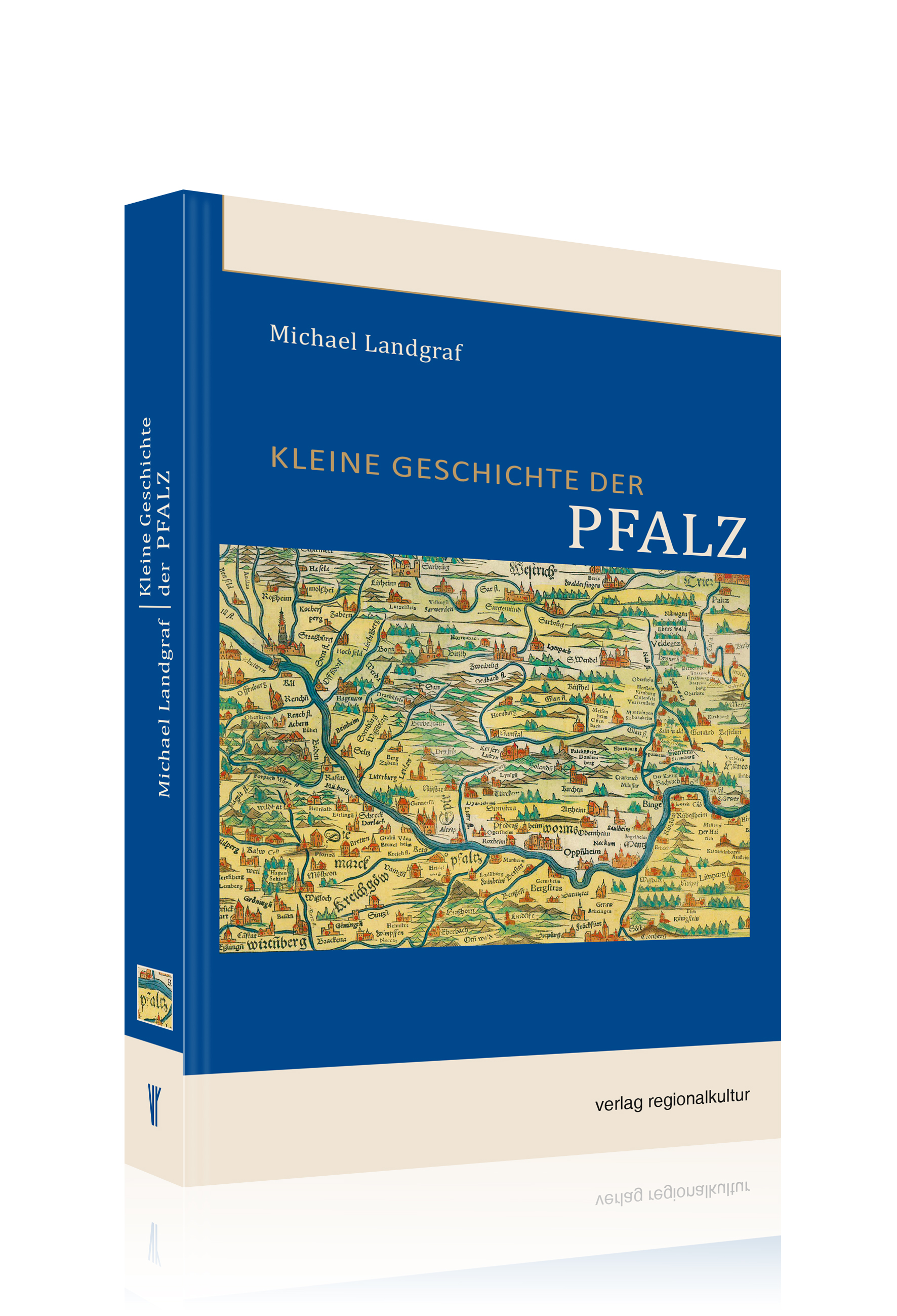 Kleine Geschichte der Pfalz