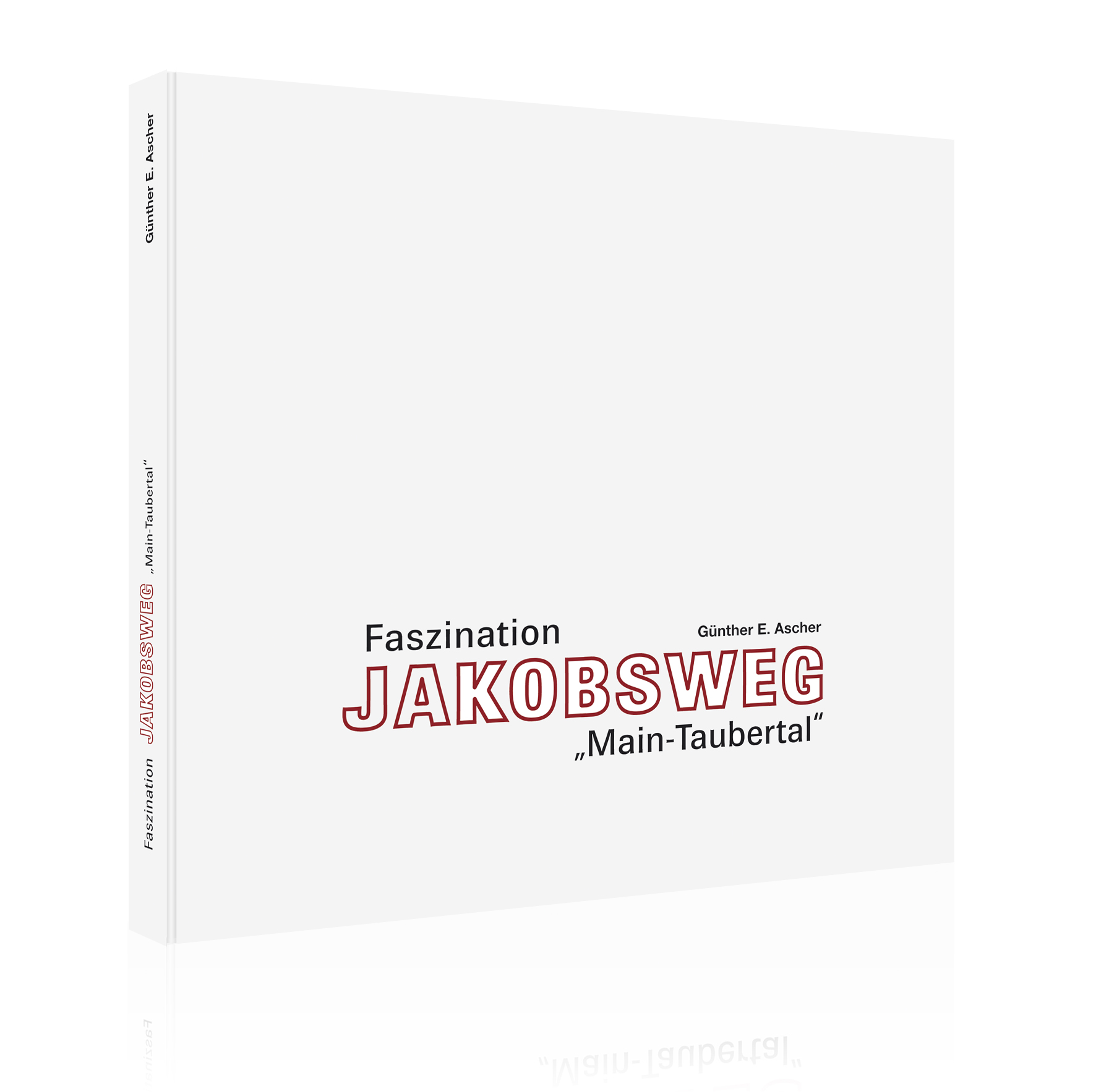 Faszination Jakobsweg "Main-Taubertal" Faszination Jakobsweg "Main-Taubertal"