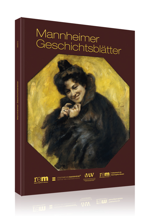 Mannheimer Geschichtsblätter 29/2015 Mannheimer Geschichtsblätter 29/2015