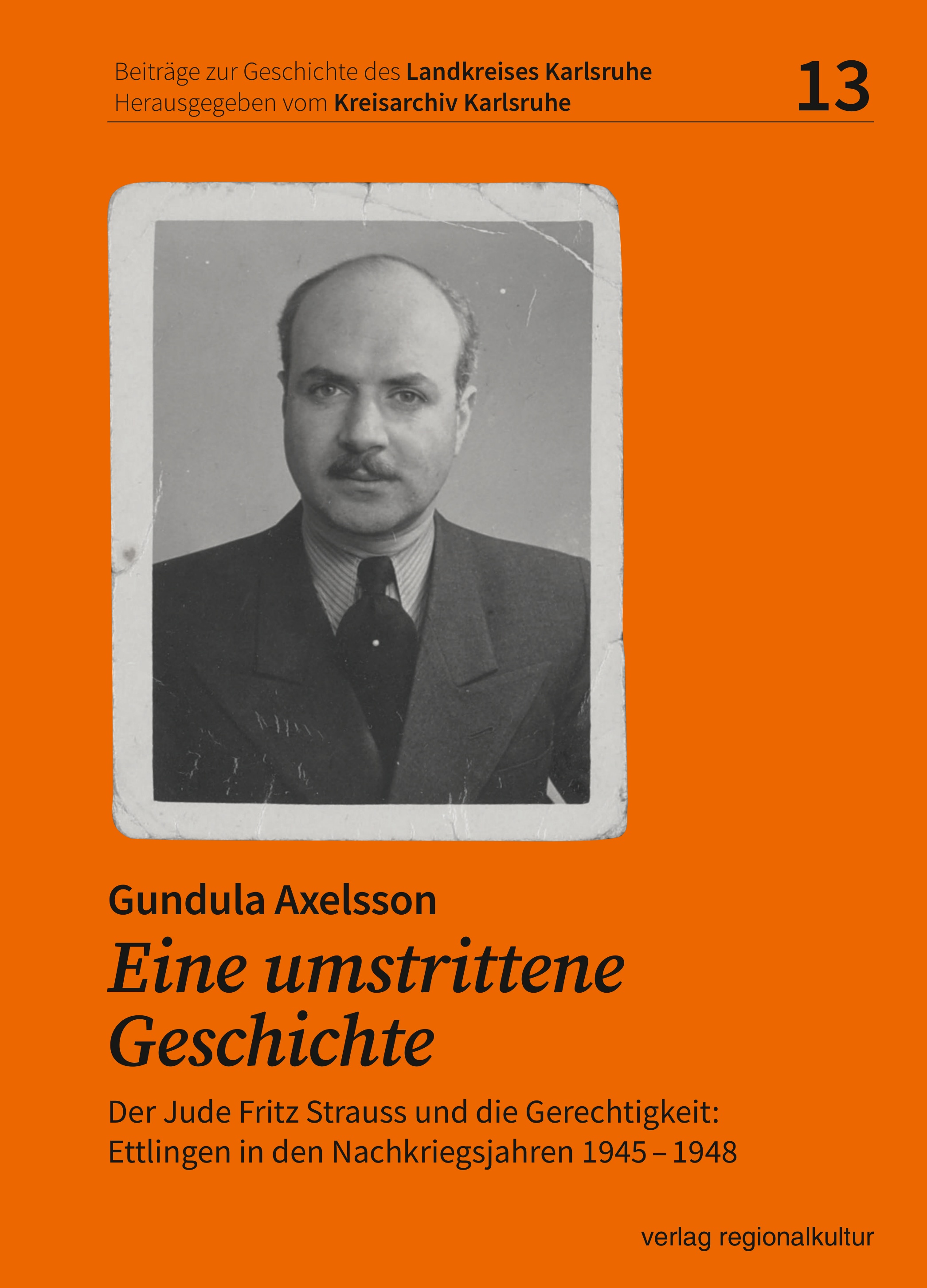 Eine umstrittene Geschichte