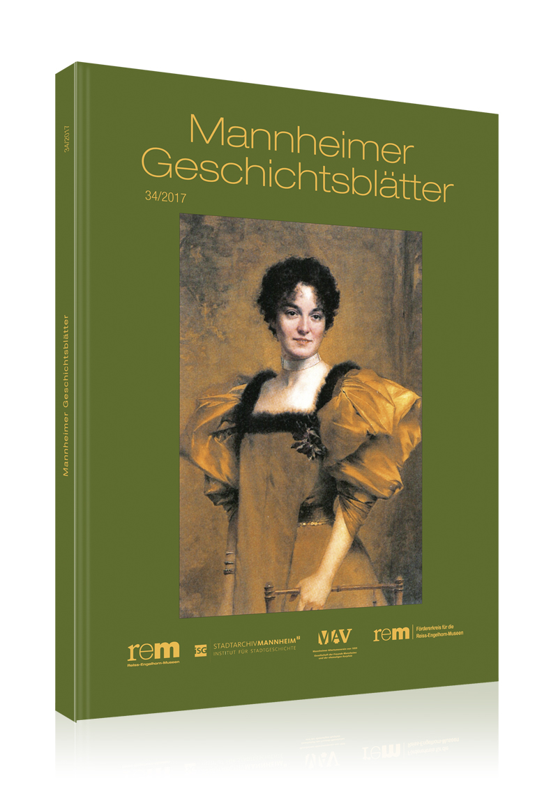 Mannheimer Geschichtsblätter 34/2017 Mannheimer Geschichtsblätter 34/2017