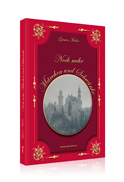 Noch mehr Märchen und Schwänke Noch mehr Märchen und Schwänke