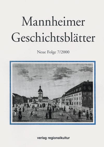 Mannheimer Geschichtsblätter 7/2000 Mannheimer Geschichtsblätter 7/2000