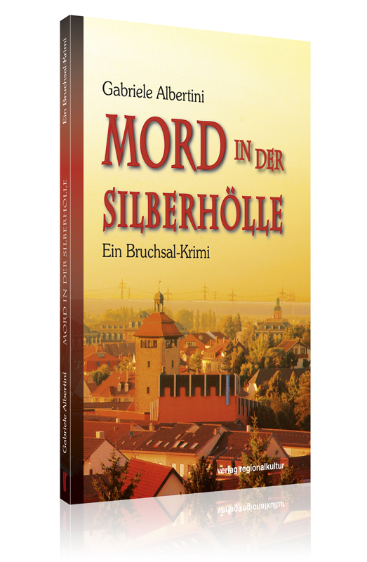 Mord in der Silberhölle