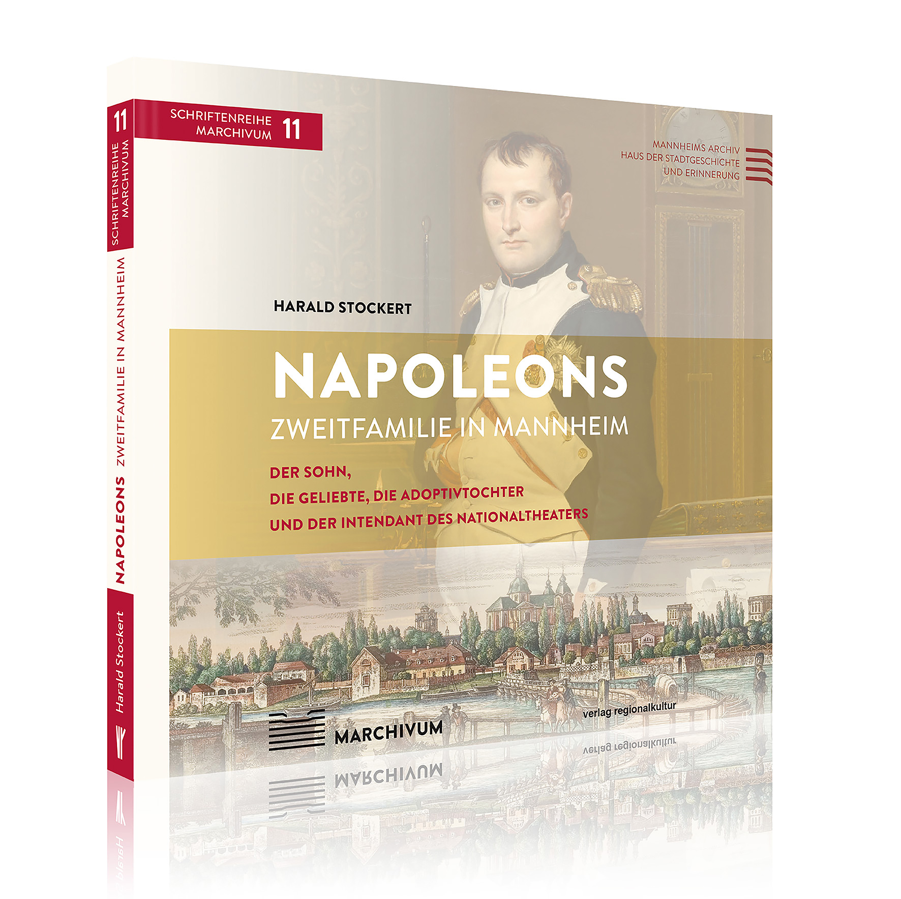 Napoleons Zweitfamilie in Mannheim Napoleons Zweitfamilie in Mannheim