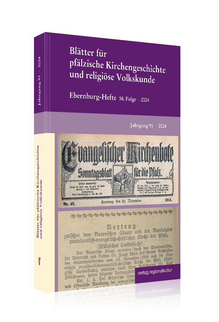 Blätter für pfälzische Kirchengeschichte und religiöse Volkskunde 2024  Blätter für pfälzische Kirchengeschichte und religiöse Volkskunde 2024