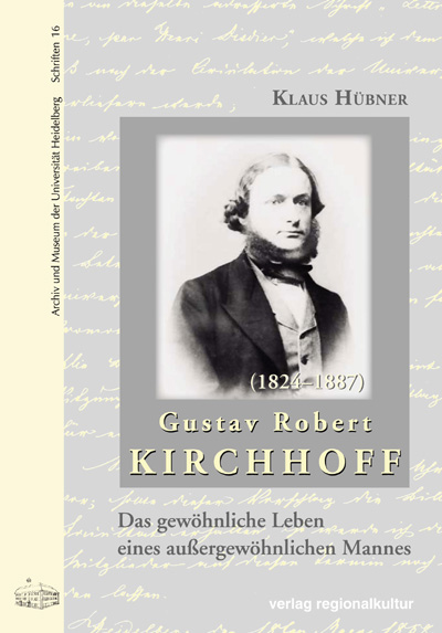 Gustav Robert Kirchhoff (1824–1887) Gustav Robert Kirchhoff (1824–1887)