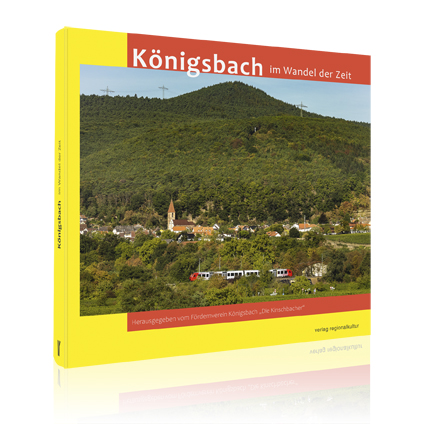 Königsbach im Wandel der Zeit Königsbach im Wandel der Zeit