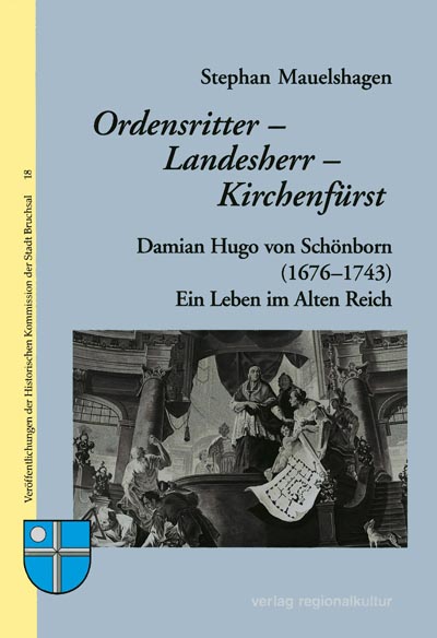 Ordensritter – Landesherr – Kirchenfürst Ordensritter – Landesherr – Kirchenfürst