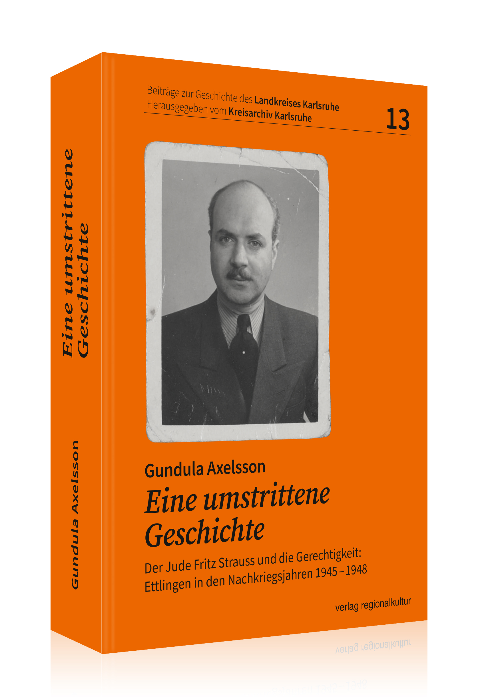 Eine umstrittene Geschichte