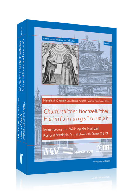 Churfürstlicher Hochzeitlicher HeimführungsTriumph Churfürstlicher Hochzeitlicher HeimführungsTriumph