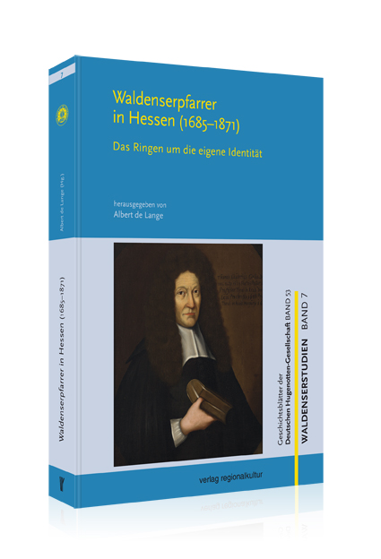 Waldenserpfarrer in Hessen (1685 – 1871) Waldenserpfarrer in Hessen (1685 – 1871)