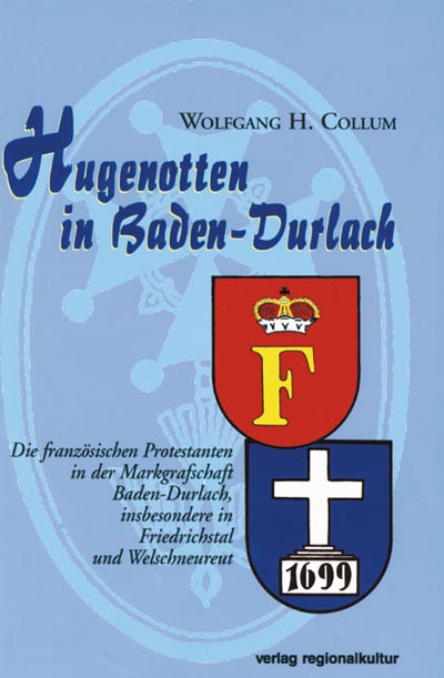 Hugenotten in Baden-Durlach Hugenotten in Baden-Durlach